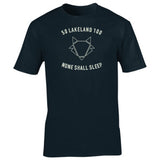 Lakeland 50 & 100 Ultra T - None Shall Sleep (Unisex)